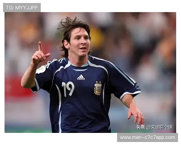 阿根廷足球传奇巨星梅西的辉煌生涯与世界足坛的历史影响